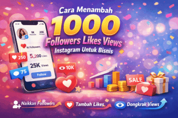 Cara Menambah 1000 Followers Likes Views Instagram