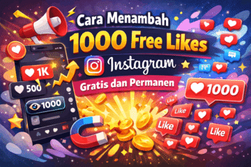 Cara Menambah 1000 Free Likes Instagram Gratis dan Permanen